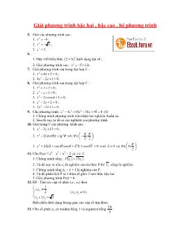 Chuyên đề Toán học 12 - Giải phương trình bậc hai, bậc cao, hệ phương trình