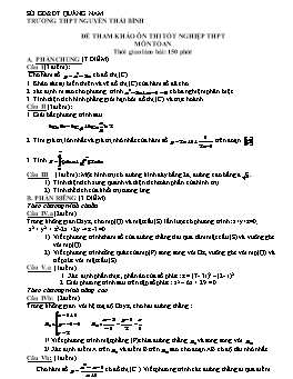 Đề tham khảo Ôn thi Tốt nghiệp THPT môn Toán - THPT Nguyễn Thái Bình