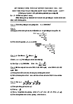 Đề thi cấp huyện lớp 9 giải Toán trên máy tính Casio năm học 2004-2005 tỉnh Quảng Ninh