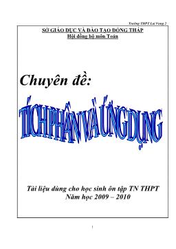 Tài liệu ôn tập Tốt nghiệp THPT năm học 2009-2010 - Tích phân và ứng dụng - THPT Lai Vung 2