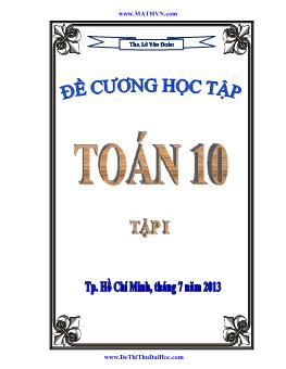 Đề cương học tập Toán 10 tập 1 - Lê Văn Đoàn