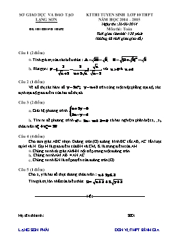 Đề thi tuyển sinh vào lớp 10 THPT môn Toán năm học 2014-2015 - Lạng Sơn Phái