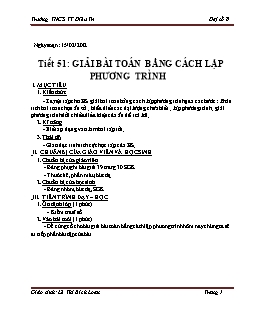 Giáo án Đại số 8 - Tiết 51: Giải toán bằng cách lập phương trình - Lê Thị Bích Loan