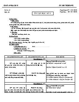 Giáo án Đại số 8 - Tuần 17 - Tiết 39: Ôn tập học kì I - Đỗ Thị Hằng