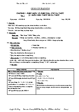 Giáo án Đại số 8 - Tuần 29 - Chương I: Phép nhân và phép chia các đa thức - Tiết 1: Nhân đơn thức với đa thức - Nguyễn Thị Thúy