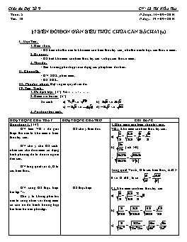 Giáo án Đại số 9 - Tiết 10: Biến đổi đơn giản biểu thức chứa căn bậc hai (tt) - Lê Thị Kiều Thu