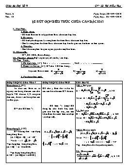 Giáo án Đại số 9 - Tiết 12: Rút gọn biểu thức chứa căn bậc hai - Lê Thị Kiều Thu