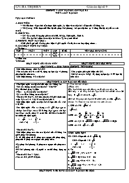 Giáo án Đại số lớp 9 - Chương I: Căn bậc hai - Căn bậc ba - Tiết 1: Căn bậc hai - Hà Thị Hiền