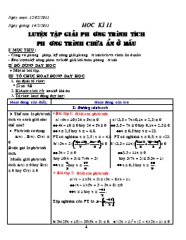 Giáo án dạy chiều Toán lớp 8 - Học kì II: Luyện tập giải phương trình tích - Phương trình chứa ẩn ở mẫu