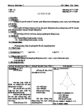 Giáo án Hình học 7 - Tuần 12: Luyện tập - Nông Văn Vững