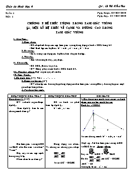Giáo án Hình học 9 - Tiết 1: Một số hệ thức về cạnh và đường cao trong tam giác vuông - Lê Thị Kiều Thu