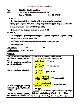 Giáo án tự chọn Toán 9 - Chủ đề I: Căn bậc hai số học và các phép tính về căn bậc hai - Tiết 5