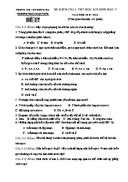 Đề kiểm tra 1 tiết học kì I môn Sinh học Lớp 9 - Năm học 2012-2013 - Đề 17 - Trường THCS Điệp Nông