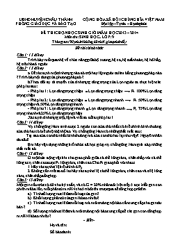 Đề thi chọn học sinh giỏi môn Sinh học Lớp 9 năm học 2013-2014 - Huyện Châu Thành