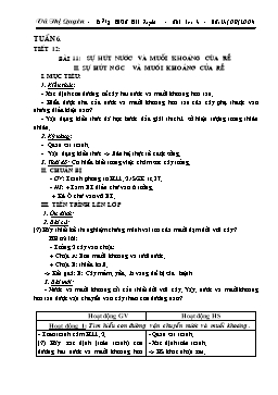 Giáo án Sinh học 6 - Tiết 12: Sự hút nước và muối khoáng của rễ