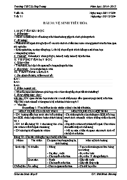 Giáo án Sinh học 8 - Tiết 31: Vệ sinh tiêu hóa - Năm học 2014-2015