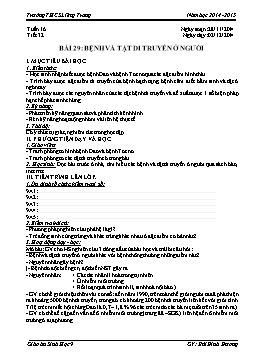 Giáo án Sinh học 9 - Tiết 32: Bệnh và tật di truyền ở người - Năm học 2014-2015