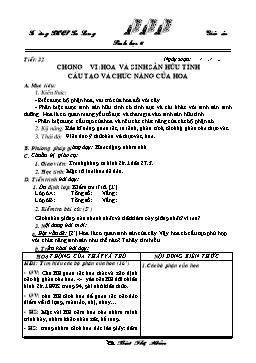 Giáo án Sinh học Khối 6 - Tiết 32:  Cấu tạo và chức năng của hoa