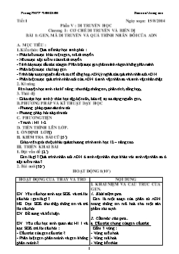 Giáo án Sinh học Lớp 12 Nâng cao - Tiết 1 đến 19 - Năm 2014-2015