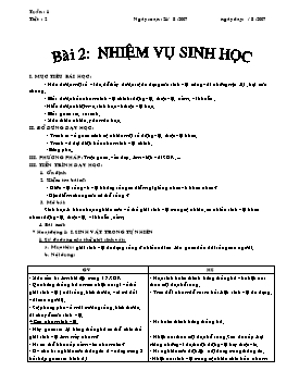 Giáo án Sinh học Lớp 6 - Tiết 2: Nhiệm vụ sinh học - Năm học 2007-2008