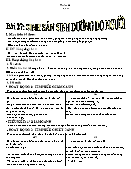 Giáo án Sinh học Lớp 6 - Tiết 31: Sinh sản sinh dưỡng do người - Năm học 2007-2008