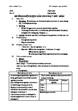 Giáo án Sinh học Lớp 6 - Tiết 42: Những điều kiện cần cho hạt nảy mầm