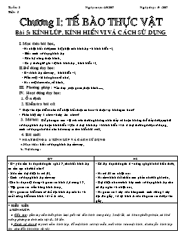 Giáo án Sinh học Lớp 6 - Tiết 5: Kính lúp, kính hiển vi và cách sử dụng - Năm học 2007-2008