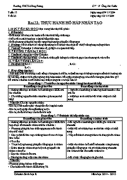 Giáo án Sinh học Lớp 8 - Tiết 25: Thực hành hô hấp nhân tạo - Năm học 2014-2015