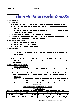 Giáo án Sinh học Lớp 9 - Tiết 30: Bệnh và tật di truyền ở người
