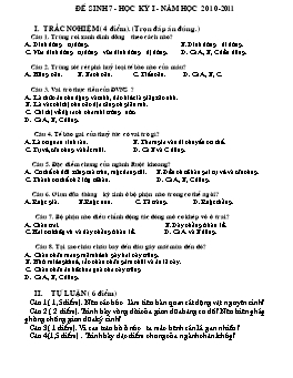 Đề kiểm tra học kỳ I và II môn Sinh học Lớp 7 - Năm học 2010-2011