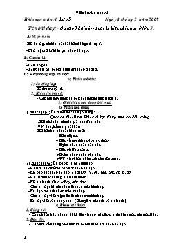 Giáo án Âm nhạc Lớp 5 - Chương trình cả năm - Năm học 2008-2009