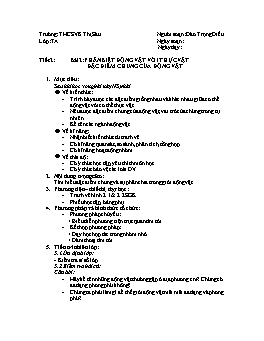 Giáo án môn Sinh học Lớp 7 - Tiết 2: Phân biệt động vật với thực vật đặc điểm chung của động vật - Đào Trọng Điều