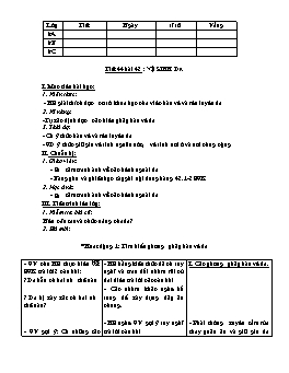 Giáo án môn Sinh học Lớp 8 - Tiết 44+45