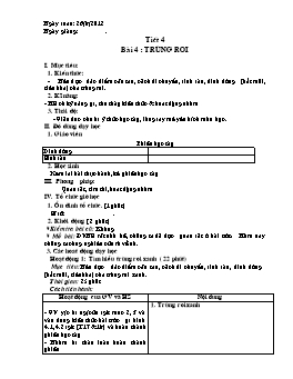 Giáo án Sinh học 7 - Tiết 4: Trùng roi - Năm học 2012-2013