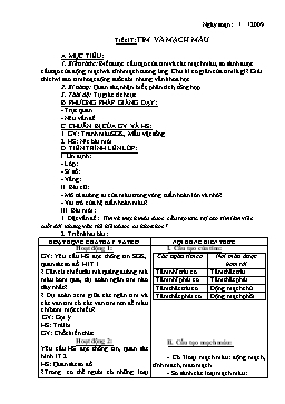 Giáo án Sinh học 8 - Tiết 17: Tim và mạch máu - Năm học 2009-2010