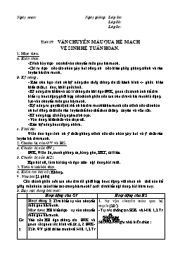 Giáo án Sinh học 8 - Tiết 19: Vận chuyển máu qua hệ mạch vệ sinh hệ tuần hoàn