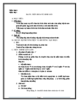 Giáo án Sinh học Lớp 7 - Bài 55: Tiến hóa về sinh sản