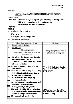 Giáo án môn Sinh học Khối 7 - Tiết 61: Đa dạng sinh học (Tiếp theo)