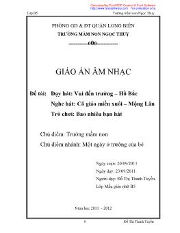 Giáo án Mẫu giáo Lớp Chồi - Đề tài: Dạy hát: Vui đến trường, Nghe hát: Cô giáo miền xuôi, Trò chơi: Bao nhiêu bạn hát