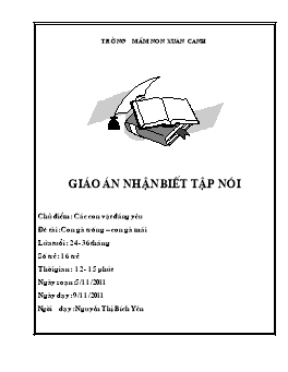 Giáo án Mẫu giáo Lớp Mầm - Đề tài: Con gà trống-con gà mái - Nguyễn Thị Bích Yên