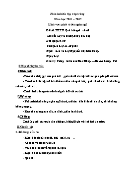 Giáo án Mẫu giáo Lớp Mầm - Lĩnh vực phát triển ngôn ngữ - Đề tài: Nhận biết: Quả bưởi-Quả chuối