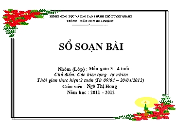 Giáo án dạy học Lớp Chồi - Chủ điểm: Các hiện tượng tự nhiên - Ngô Thị Hương