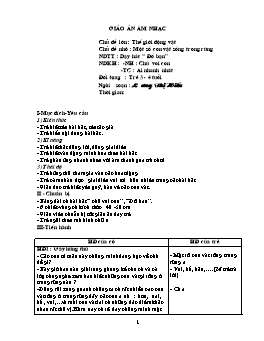 Giáo án điện tử Lớp Chồi - Chủ đề lớn: Thế giới động vật - Chủ đề nhỏ: Một số con vật sống trong rừng