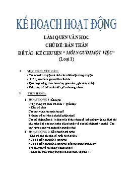 Giáo án Mẫu giáo Lớp Chồi - Chủ đề: Bản thân - Đề tài: Kể chuyện “Mỗi người một việc”