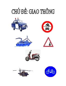 Giáo án Mẫu giáo Lớp Chồi - Chủ đề: Giao thông