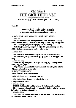 Giáo án Mẫu giáo Lớp Chồi - Chủ điểm 5: Thế giới thực vật - Nhánh 1: Một số cây xanh