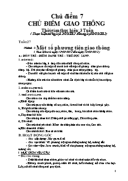 Giáo án Mẫu giáo Lớp Chồi - Chủ điểm 7: Chủ điểm giao thông - Nhánh 1: Một số phương tiện giao thông.