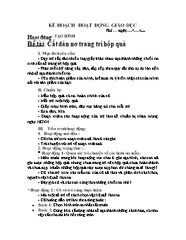 Giáo án Mẫu giáo Lớp Chồi - Đề tài: Cắt dán nơ trang trí hộp quà