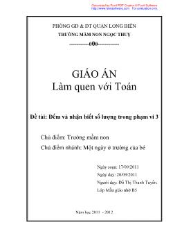 Giáo án Mẫu giáo Lớp Chồi - Đề tài: Đếm và nhận biết số lượng trong phạm vi 3