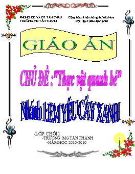 Giáo án Mẫu giáo Lớp Chồi - Nhánh 1: Em yêu cây xanh